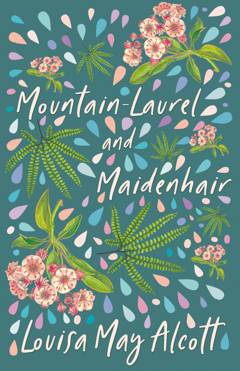 Mountain-Laurel and Maidenhair 