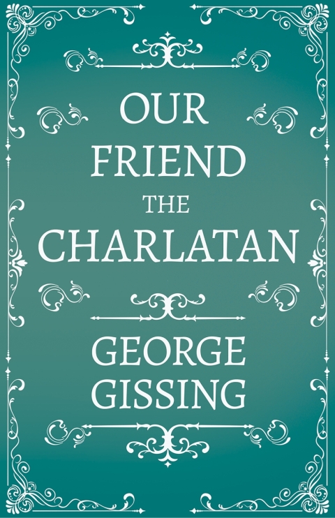 Cover image for book Our Friend the Charlatan