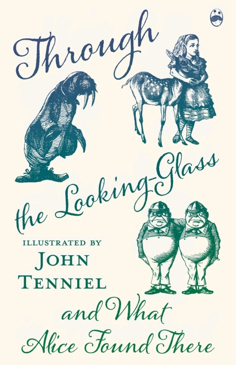Cover image for book Through the Looking-Glass and What Alice Found There