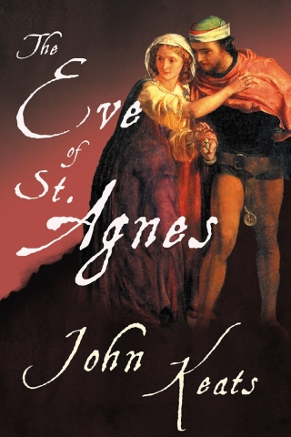 The Eve of St. Agnes