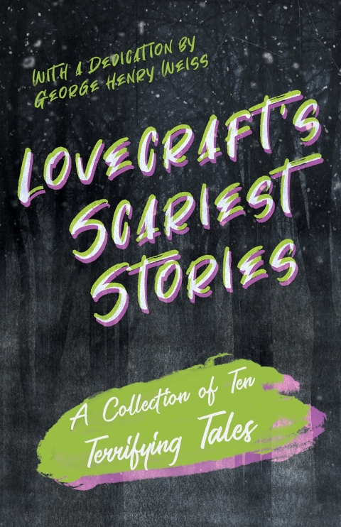 Cover image for book Lovecraft's Scariest Stories - A Collection of Ten Terrifying Tales