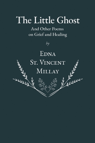 The Little Ghost - And Other Poems on Grief and Healing