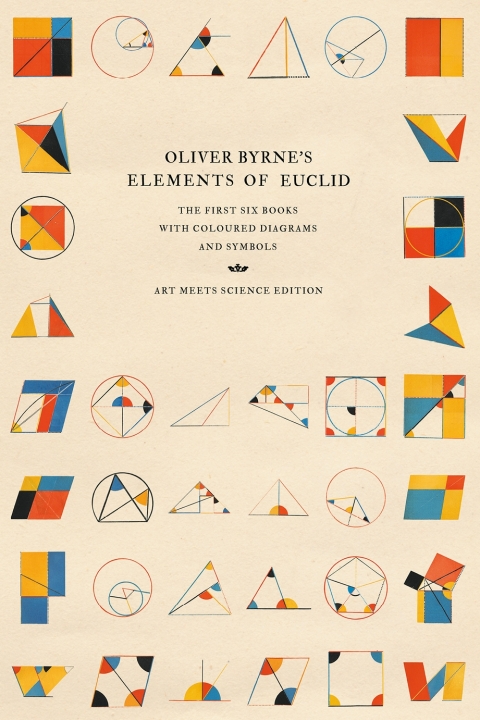 Cover image for book Oliver Byrne's Elements of Euclid