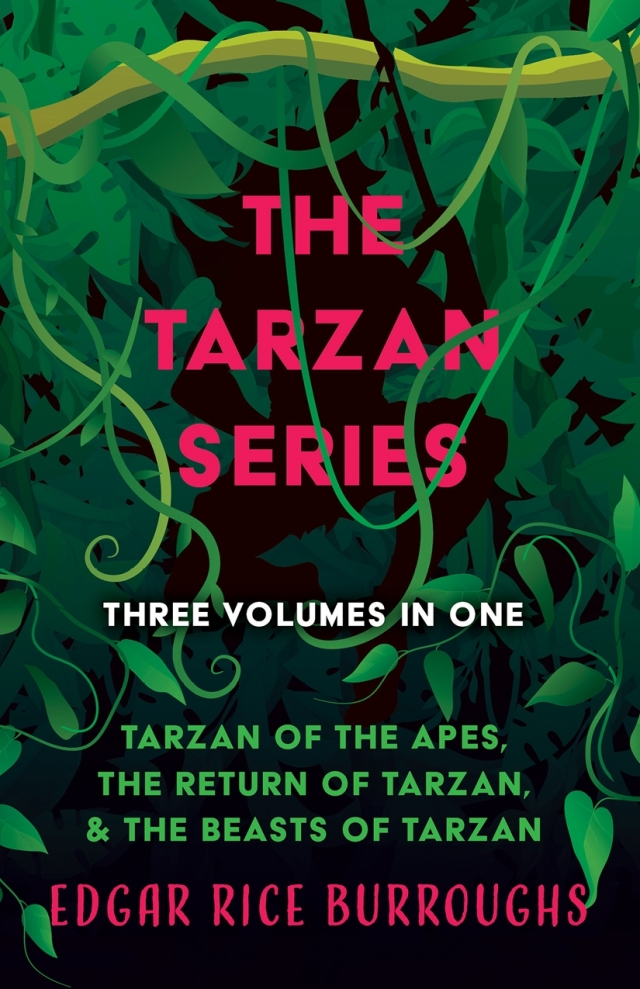 The Tarzan Series - Three Volumes in One