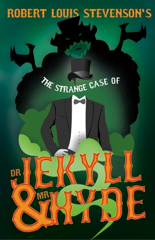 Robert Louis Stevenson's The Strange Case of Dr. Jekyll and Mr. Hyde