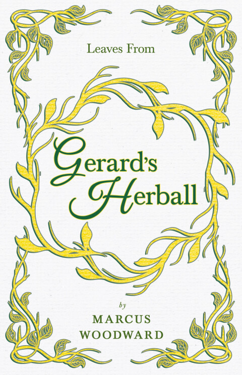 Leaves from Gerard's Herball 