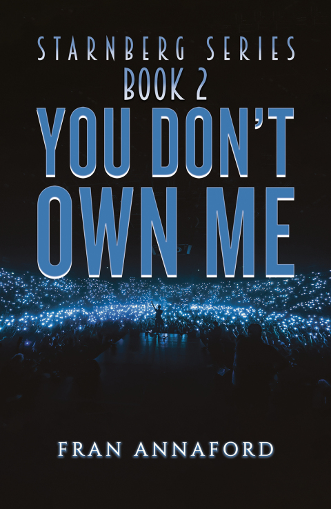 Starnberg Series: Book 2 â You Donât Own Me 