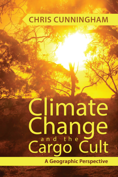 Cover image for book Climate Change And The Cargo Cult