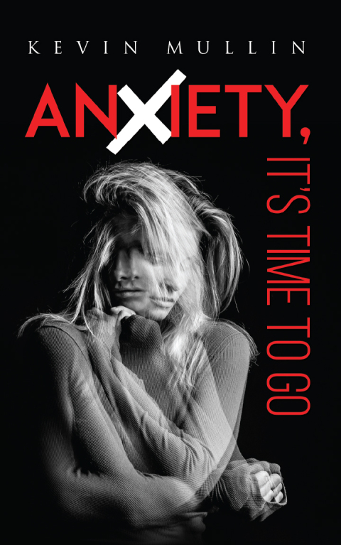 Cover image for book Anxiety, It's Time to Go