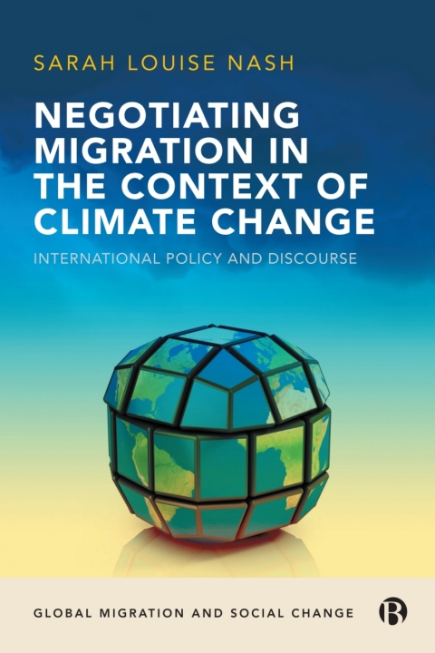 Cover image for book Negotiating Migration in the Context of Climate Change