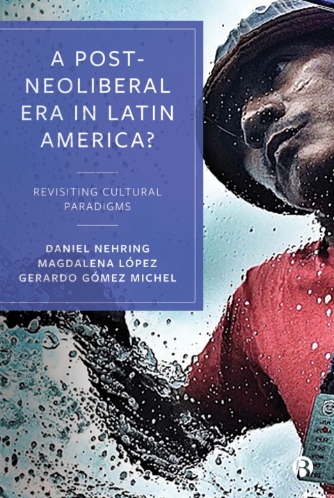 Cover image for book A Post-Neoliberal Era in Latin America?
