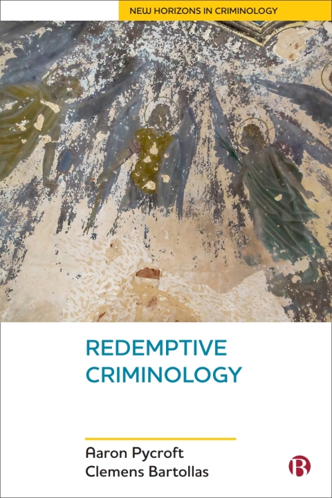 Cover image for book Redemptive Criminology