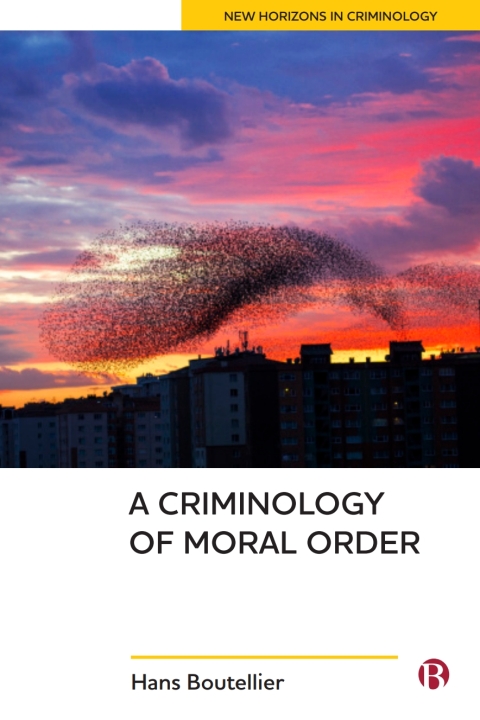 Cover image for book A Criminology of Moral Order