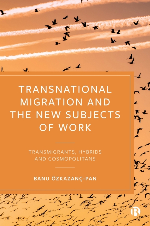 Cover image for book Transnational Migration and the New Subjects of Work