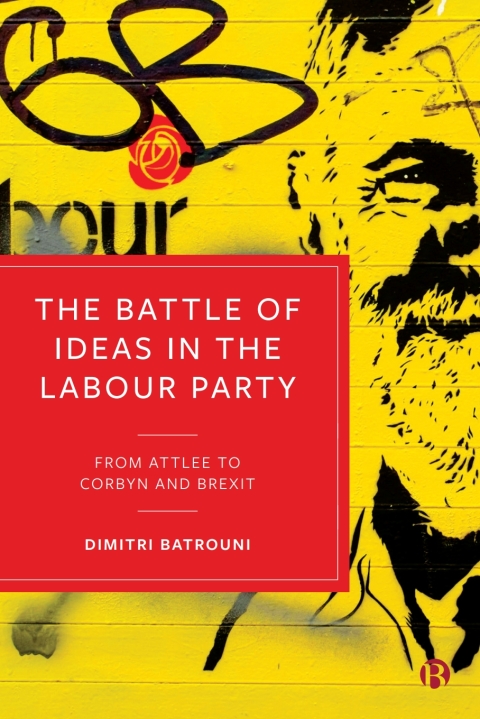 Cover image for book The Battle of Ideas in the Labour Party
