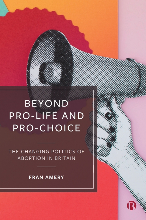 Cover image for book Beyond Pro-life and Pro-choice