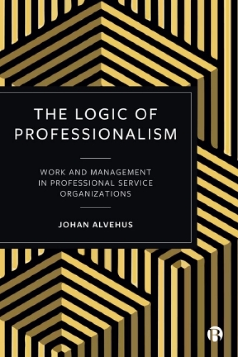 Cover image for book The Logic of Professionalism