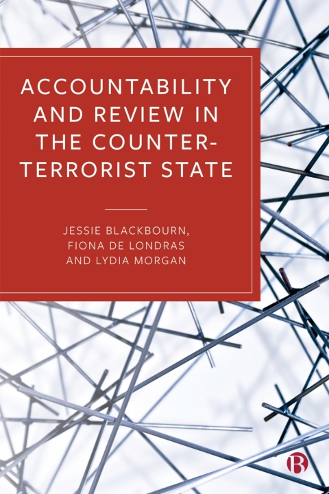 Cover image for book Accountability and Review in the Counter-Terrorist State