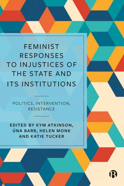 Cover image for book Feminist Responses to Injustices of the State and its Institutions