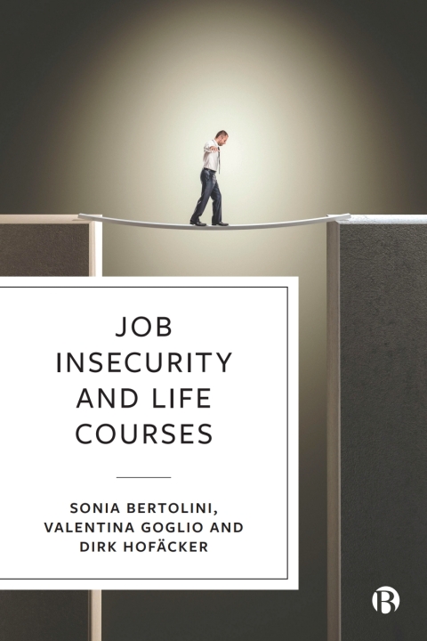 Cover image for book Job Insecurity and Life Courses