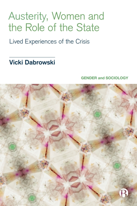 Cover image for book Austerity, Women and the Role of the State