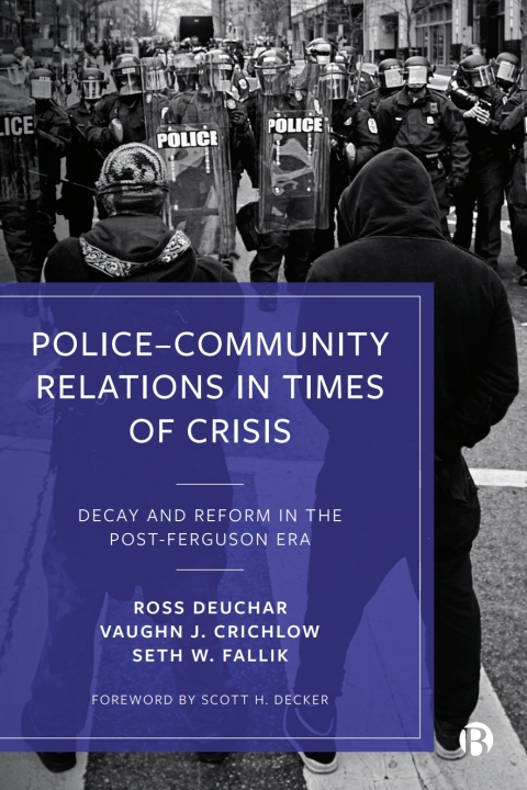 Cover image for book Police–Community Relations in Times of Crisis