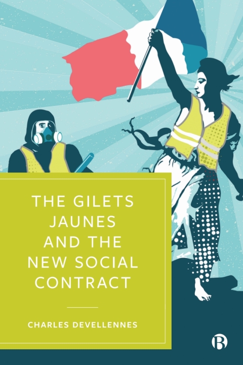 Cover image for book The Gilets Jaunes and the New Social Contract