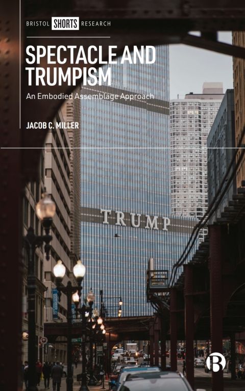 Cover image for book Spectacle and Trumpism