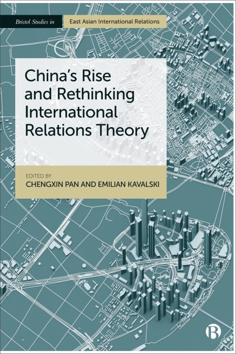 Cover image for book China’s Rise and Rethinking International Relations Theory