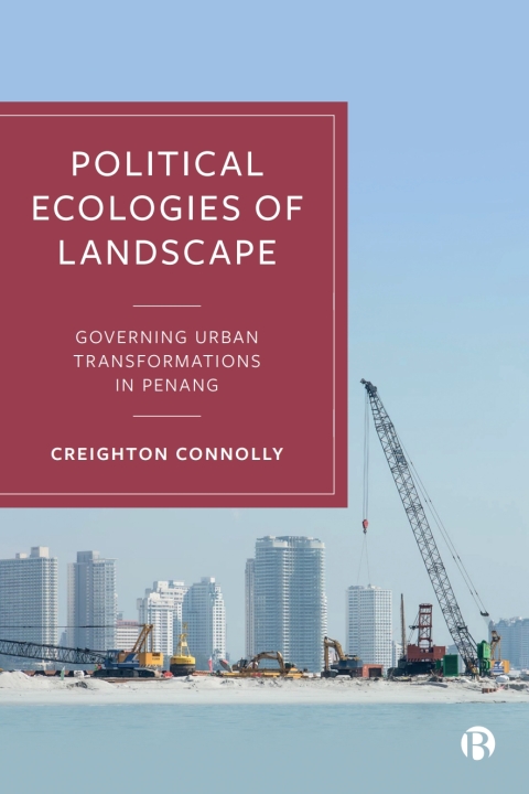 Cover image for book Political Ecologies of Landscape