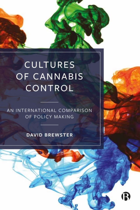 Cover image for book Cultures of Cannabis Control