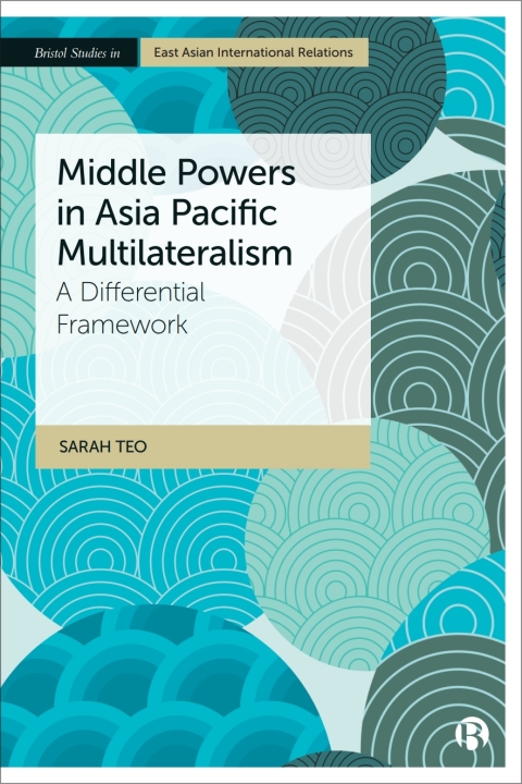 Cover image for book Middle Powers in Asia Pacific Multilateralism