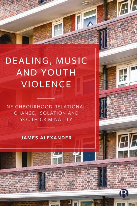 Cover image for book Dealing, Music and Youth Violence