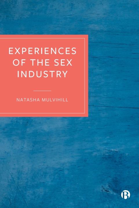 Cover image for book Experiences of the Sex Industry