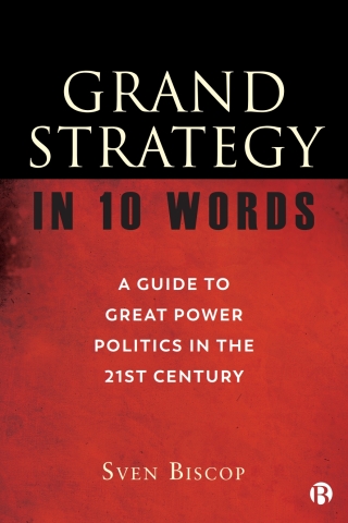 Grand Strategy in 10 Words
