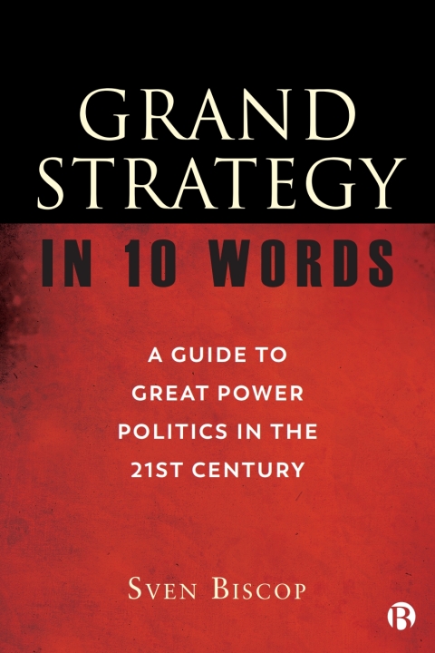 Cover image for book Grand Strategy in 10 Words