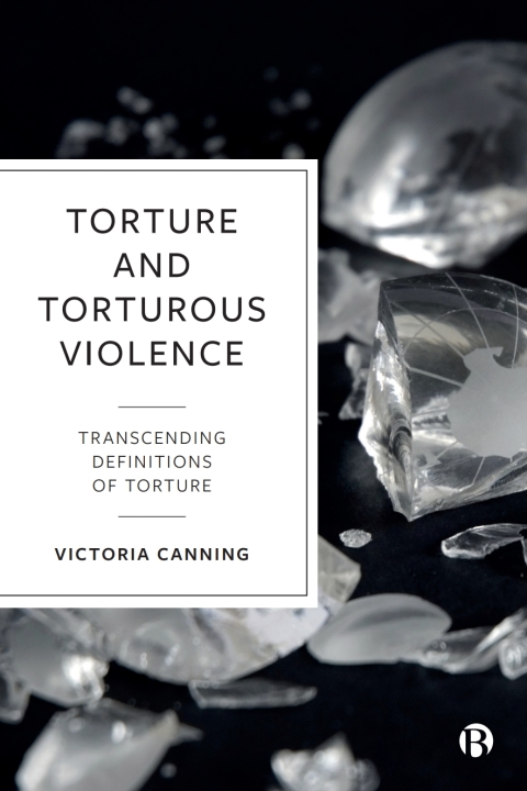 Cover image for book Torture and Torturous Violence