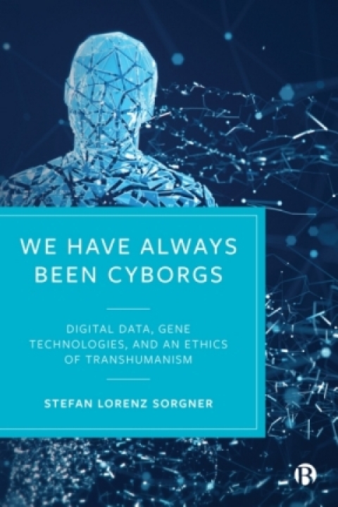 Cover image for book We Have Always Been Cyborgs
