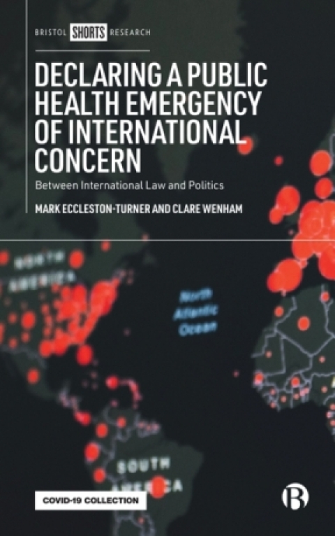 Cover image for book Declaring a Public Health Emergency of International Concern