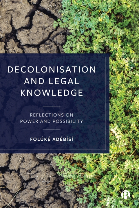 Cover image for book Decolonisation and Legal Knowledge