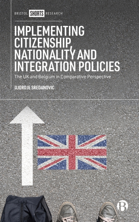 Cover image for book Implementing Citizenship, Nationality and Integration Policies