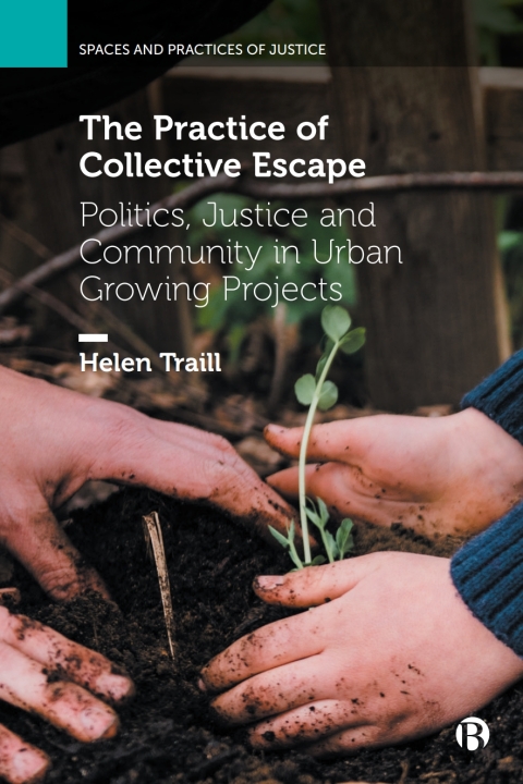 Cover image for book The Practice of Collective Escape