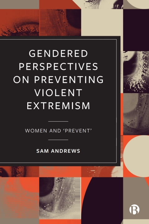 Cover image for book Gendered Perspectives on Preventing Violent Extremism