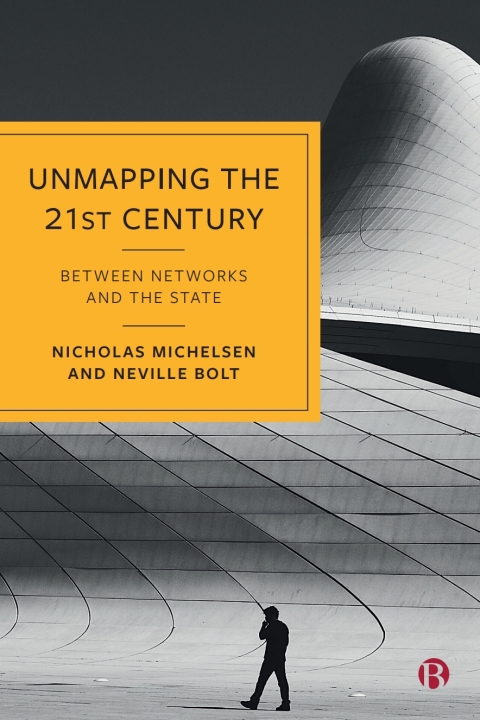Cover image for book Unmapping the 21st Century