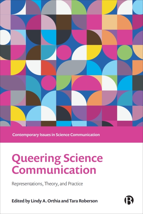 Cover image for book Queering Science Communication