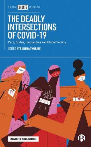 The Deadly Intersections of COVID-19