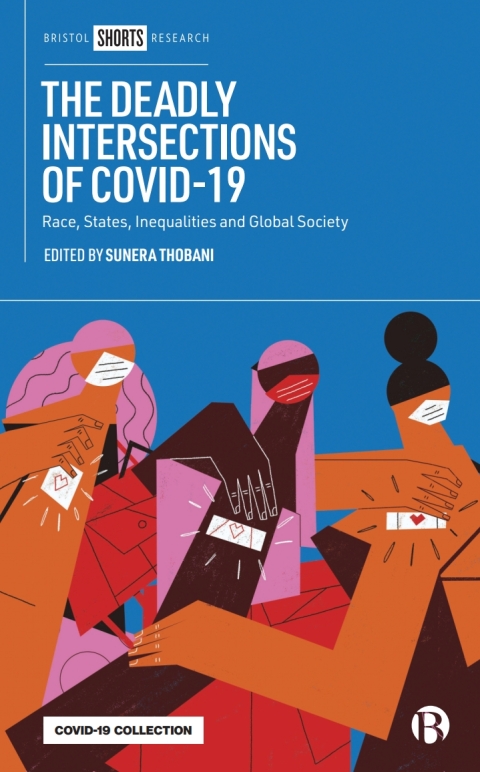 Cover image for book The Deadly Intersections of COVID-19