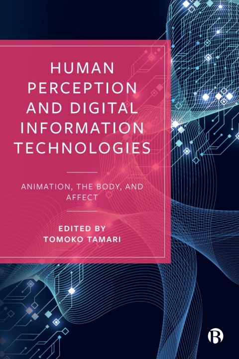 Cover image for book Human Perception and Digital Information Technologies