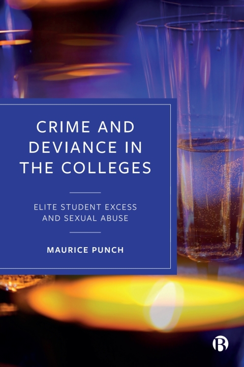 Cover image for book Crime and Deviance in the Colleges
