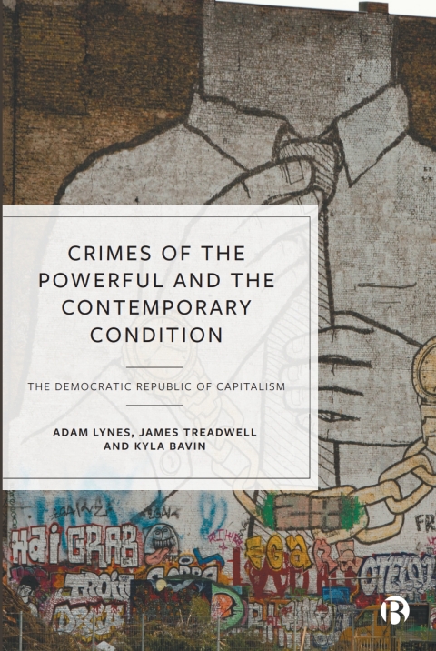 Cover image for book Crimes of the Powerful and the Contemporary Condition